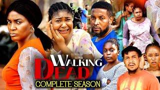 WALKING DEAD COMPLETE FULL SEASON - QUEEN NWOKOYE 2024 LATEST NIGERIAN NOLLYWOOD MOVIE