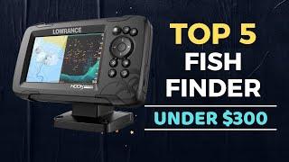 Top 5 Best Fish Finder under $300 Reviews in 2025