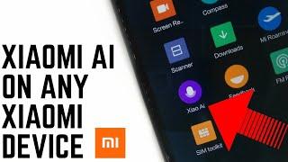 How to Get  Xiaomi Ai On Any Xiaomi Device!Miui 10 Features!Redmi Note 4/Redmi 4