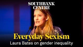 Laura Bates: the Everyday Sexism Project