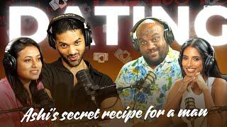 Dating | Ashi's secret recipe for a man | That's so bro EP03