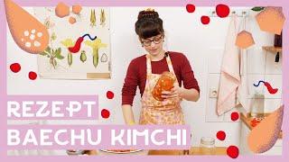 Koreanisches Baechu Kimchi Rezept I Kimchi selber machen