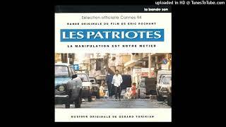 LES PATRIOTES / B.O.F. "LES PATRIOTES" / Gérard Torikian