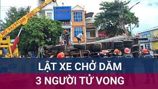 Nóng: Xe chở dăm gỗ lật nghiêng đè 3 người đi xe máy tử vong | VTC Now