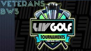 GOLF RIVAL- LIV GOLF TOURNAMENT// VETERANS// BW5  