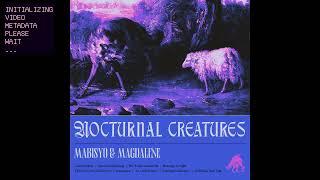 Mabisyo and Magdalene - Nocturnal Creatures