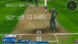 Wcc 1 batting tips