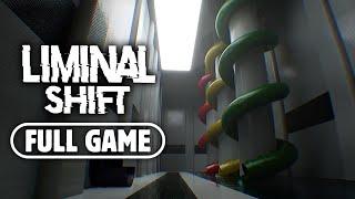 LIMINAL SHIFT Gameplay Walkthrough FULL GAME (HD 60FPS) - No Commentary