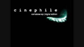 Cinephile - Somewhere Nowhere