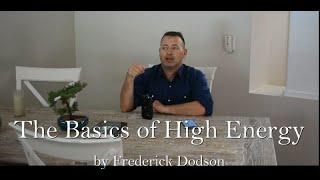 The Basics of High Energy