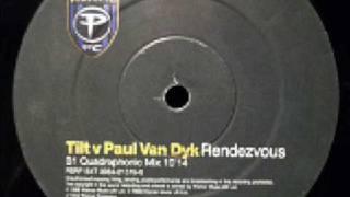 tilt v paul van dyk-rendezvous quadrophonic mix