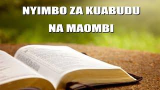 Nyimbo za Kuabudu na Maombi / Swahili Worship Songs 62 Minutes of Prayers and Worship GOD