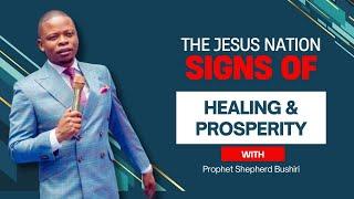 THE JESUS NATION SIGNS OF HEALING & PROSPERITY