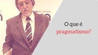 O que é pragmatismo? Por que é importante para o desenvolvimento pessoal?