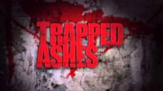 Trapped Ashes - Bande-annonce VO