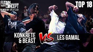 FUSION CONCEPT 2024 - TOP 18 - KONKRETE & BEAST VS LES GAMAL