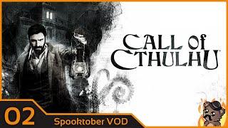 Call of Cthulhu #2 | Spooktober 2021 VOD