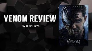 Venom Review | ILikePizza