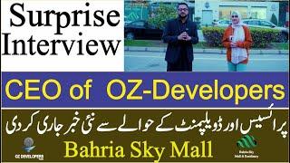 Good News About Bahria Sky Mall | Interview of CEO OZ Developers #skyrealtors #realestate