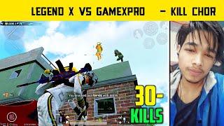 Gamexpro No.1 Kill Chor In Whole Pubg Mobile - Legend X vs Gamexpro - Pubg Gameplay