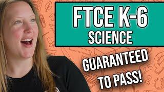 FTCE Elementary Education K-6: Science (Study Guide + Practice Questions)