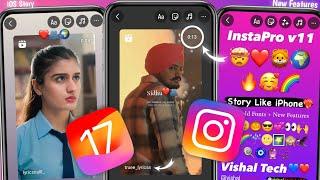 instaPro v11.15 | iOS Story Like iPhone | iPhone All Fonts + New Features | Vishal Tech