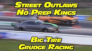 Street Outlaws No Prep Kings Big Tire Grudge Racing National Trail Raceway 2023