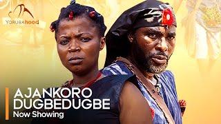 Ajankoro Dugbedugbe - Latest Yoruba Movie 2024 Epic Ibrahim Chatta | Ronke Odusanya | Mobo Lawal