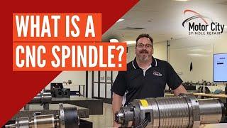 What is a CNC Spindle? | As the Spindle Turns