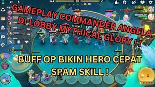 TIPS DAN TUTORIAL BERMAIN COMMANDER ANGELA + GAMEPLAY BY TOP GLOBAL MAGIC CHESS GO GO