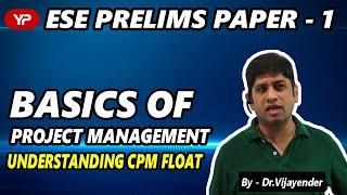 CPM, Float | ESE Prelims Paper 1 | IRMS | iPATE