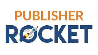 Publisher Rocket Feature Overview 2021