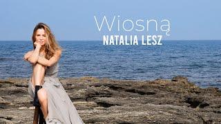 Natalia Lesz – Wiosną (Official Audio)