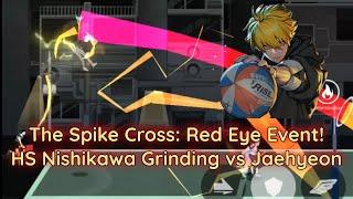 The Spike: Cross - S+ Tier  High School Nishikawa Grinding Jaehyeon Achievements!