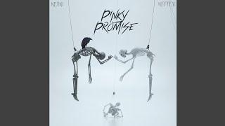 NEFFEX & Neoni - Pinky Promise (Official Audio)