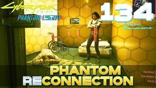 [134] Phantom Reconnection (Let's Play Cyberpunk 2077 - Phantom Liberty (2.1) w/ GaLm)