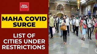 Surge In Covid Cases In Maharashtra Continues; List Of Cities Under Restrictions | Details Here