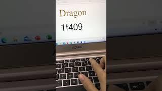 1f409 +Alt X=Dragon  #f#teachnology #of #word