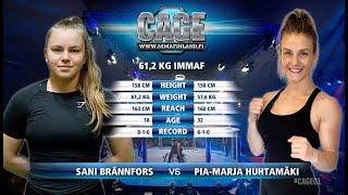 CAGE 61: SANI BRÄNNFORS vs PIA-MARJA HUHTAMÄKI  (Complete MMA Fight)