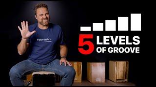 5 LEVELS OF CAJON PLAYING (Beginner to Advanced)
