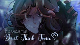 Don't Think Twice (Versión Corta) - Kingdom Hearts III // ItsFanDubTime