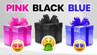 Choose Your Gift!  Pink, Black or Blue 