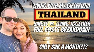 How Much Does it Cost Living with a Girlfriend in Pattaya, Thailand? 