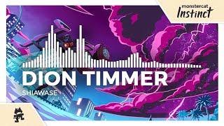 Dion Timmer - Shiawase [Monstercat Release]