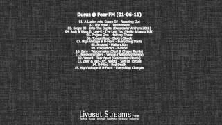 Duruz @ Fear FM (01-06-11) FULL SET 720p HD - LivesetStreams.com