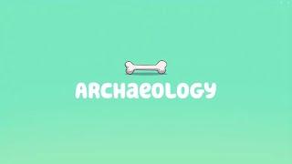 Bluey Bonus Bit- "Archaeology" (Reuploaded)