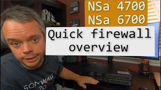 Sonicwall NSa 4700 and 6700 - Quick overview