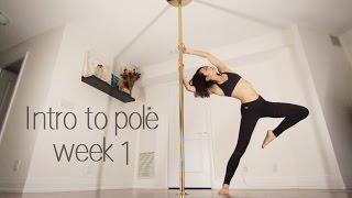 Week 1 | Beginner Pole Dance Sequence | Intro to Pole Series