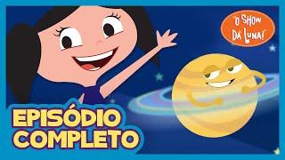 Nos Anéis de Saturno  | O Show da Luna! Episódio Completo 5 | Primeira Temporada | Kids | Infantil