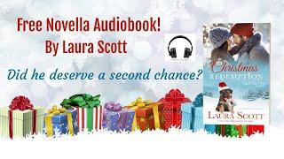 Christmas Redemption Novella Audiobook by Laura Scott Book 8 of 8